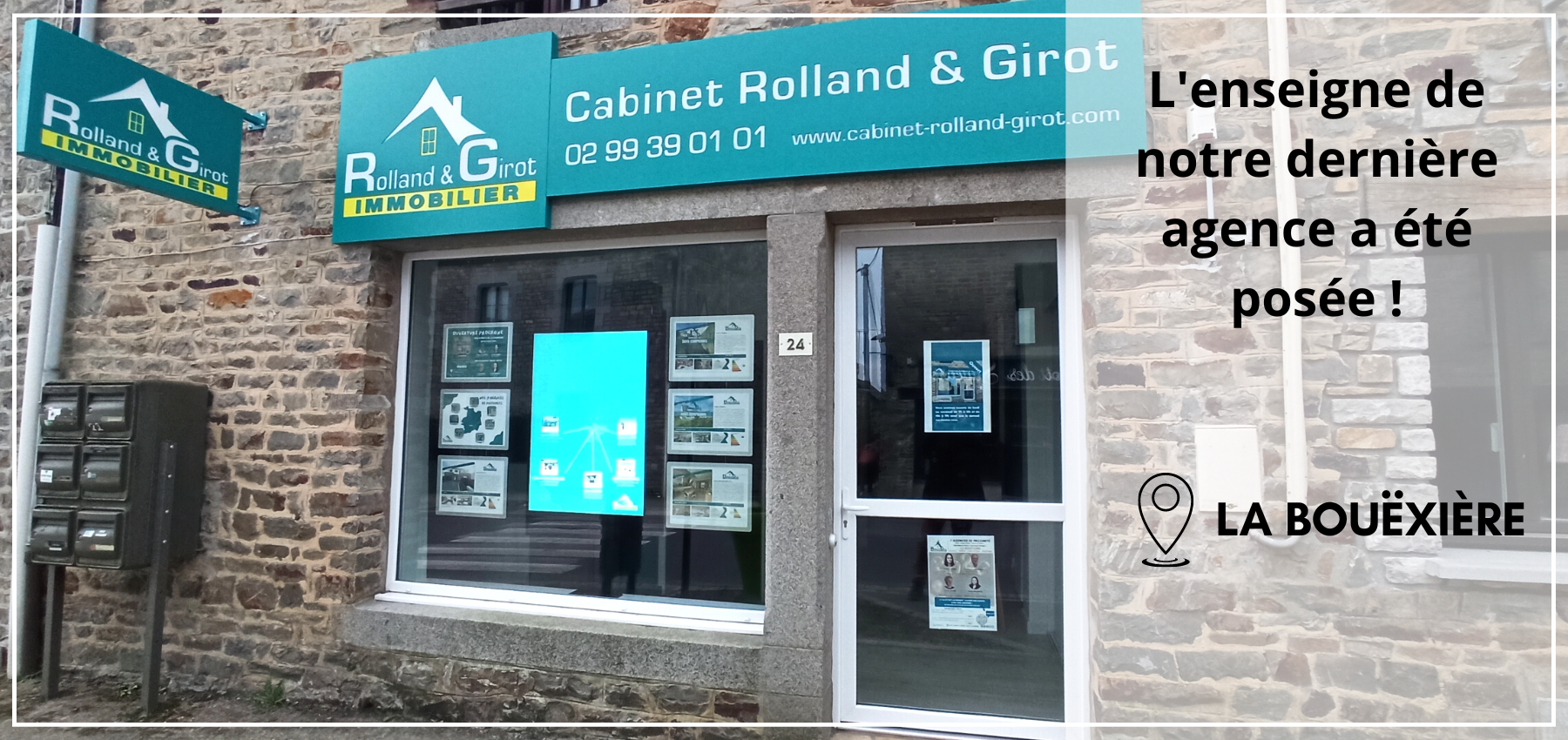 L'enseigne de notre dernière agence a été posée !