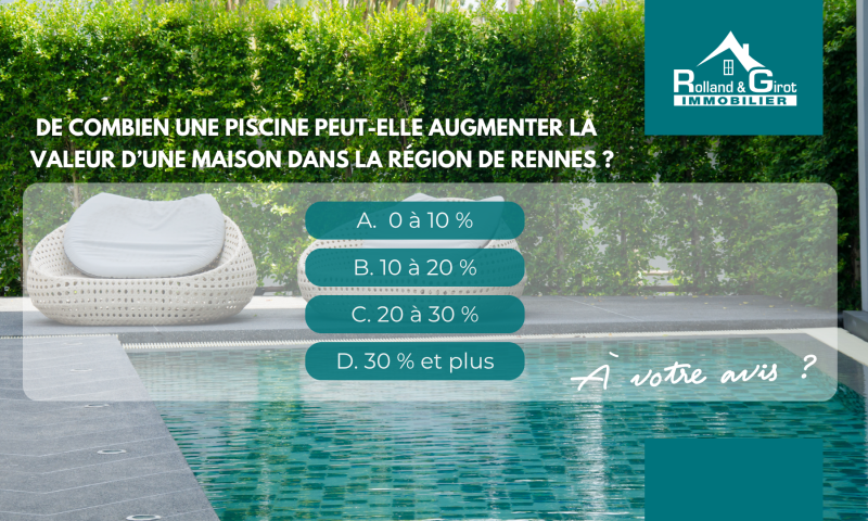  Qui n’a jamais rêvé d’une piscine chez soi ?  Mais de combien ça peut augmenter la valeur d’une maison dans la région de Rennes ? 🤔